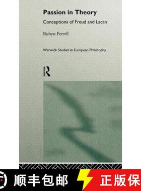 【3-4周达】Passion in Theory : Conceptions of Freud and Lacan [9780415090193]