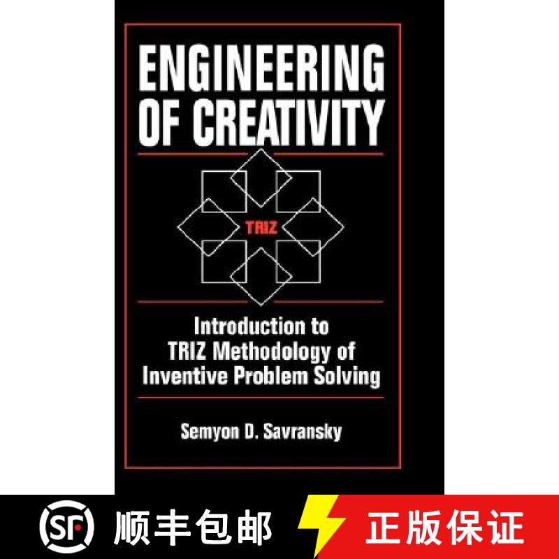 【3-4周达】Engineering of Creativity: Introduction to Triz Methodology of Inventive Problem Solving [9780849322556]