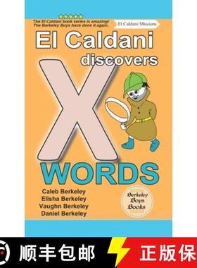 【3-4周达】El Caldani Discovers X Words (Berkeley Boys Books - El Caldani Missions) [9781778500381]