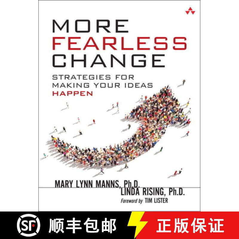 【3-4周达】More Fearless Change: Strategies for Making Your Ideas Happen [9780133966442]