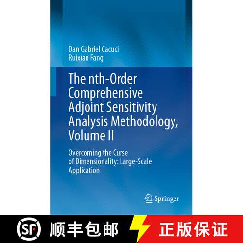 【3-4周达】精装 The nth-Order Comprehensive Adjoint Sensitivity Analysis Methodology, Volume II : Ove... [9783031196348]