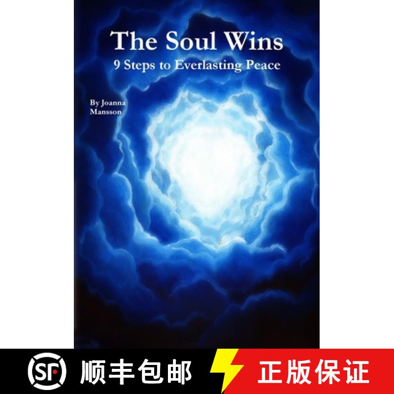 【2-3周达】The Soul Wins: 9 Steps to Everlasting Peace [9781326067601]