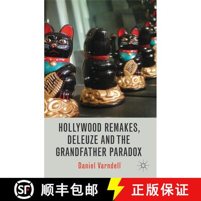 【3-4周达】精装 Hollywood Remakes, Deleuze and the Grandfather Paradox [9781137408594]