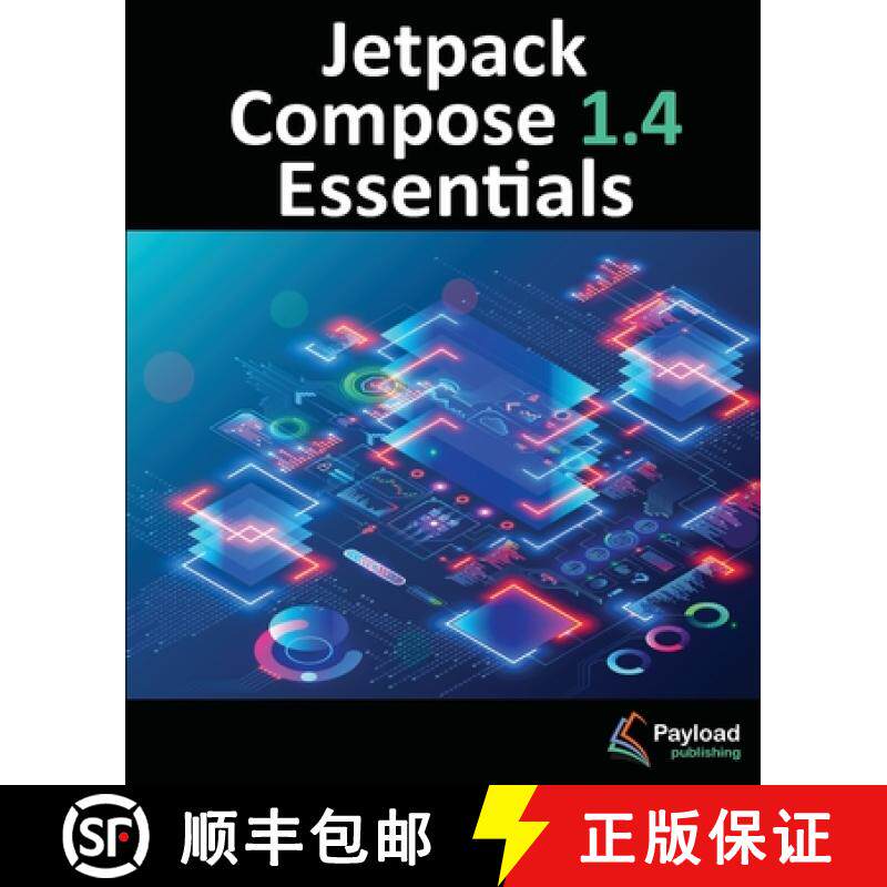 预订 Jetpack Compose 1.4 Essentials: Developing Android Apps with Jetpack Compose 1.4, Android Studio... [9781951442781]