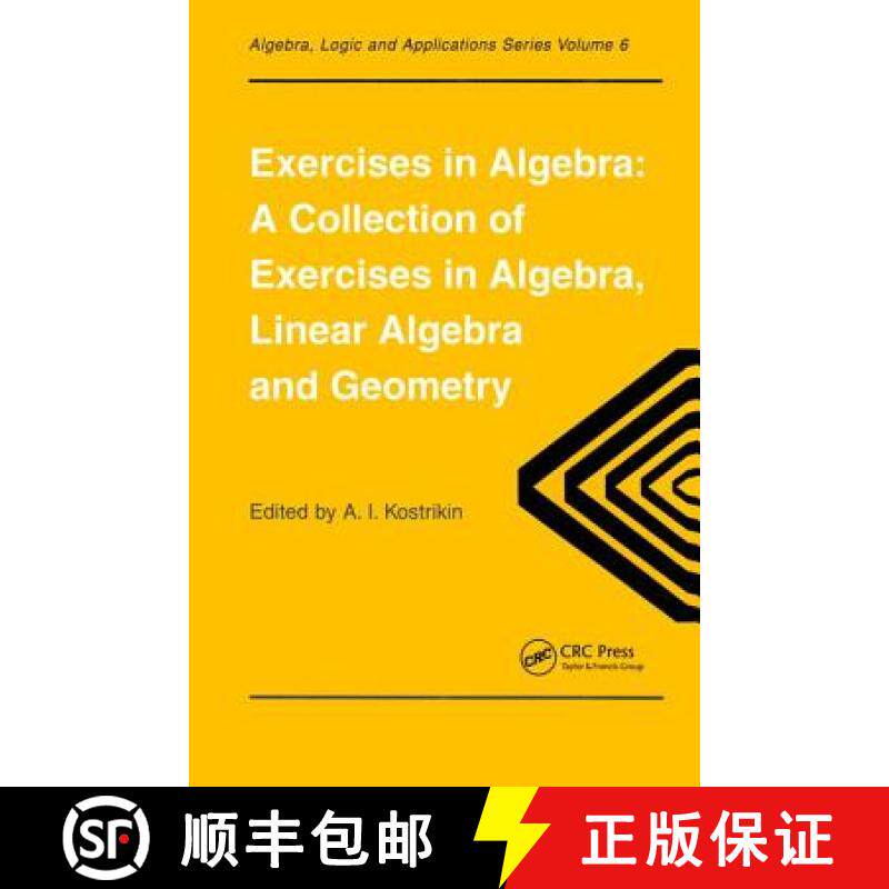 【3-4周达】Exercises in Algebra : A Collection of Exercises, in Algebra, Linear Algebra and Geometry [9782884490306]