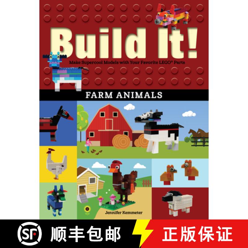 【3-4周达】Build It! Farm Animals: Make Supercool Models with Your Favorite LEGO (R) Parts [9781513260822]