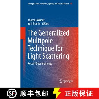 【3-4周达】The Generalized Multipole Technique for Light Scattering : Recent Developments (1st ed. 20... [9783319748894]