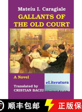【3-4周达】Gallants of the Old Court [9786067001723]