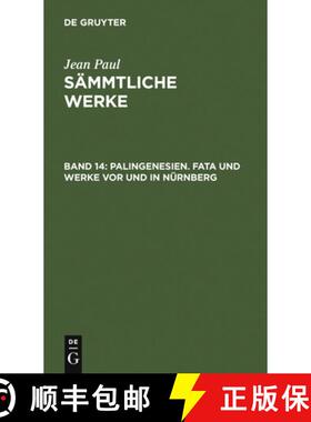 【3-4周达】Palingenesien. Fata und Werke vor und in Nürnberg [9783111233536]