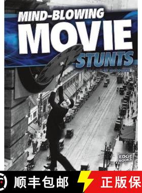 预订 Mind-Blowing Movie Stunts [9781491442562]