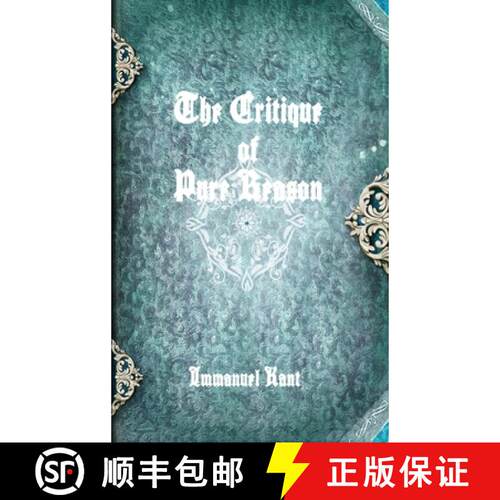 【3-4周达】精装 The Critique of Pure Reason [9781365190445]