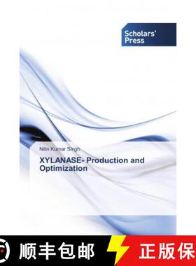 预订 XYLANASE- Production and Optimization [9786202306539]