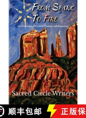 预订 From Spark to Fire: An Anthology of Creative Prompts and Responses [9780989469845]