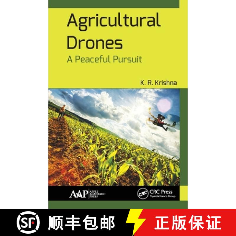 【3-4周达】Agricultural Drones: A Peaceful Pursuit [9781774636428]