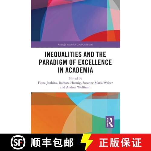 【3-4周达】Inequalities and the Paradigm of Excellence in Academia [9781032221014]