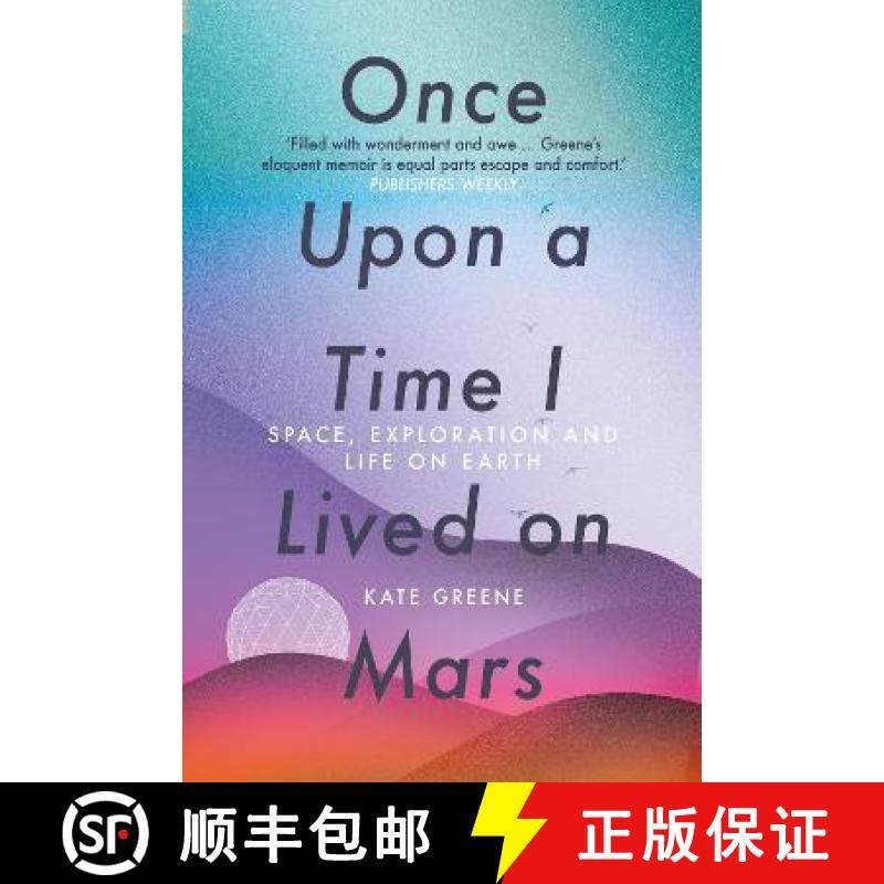 【3-4周达】Once Upon a Time I Lived on Mars: Space, Exploration and Life on Earth [9781785787775]