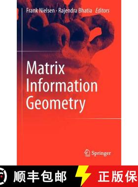 【3-4周达】Matrix Information Geometry [9783642302312]