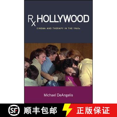 【3-4周达】精装 Rx Hollywood : Cinema and Therapy in the 1960s [9781438468518]