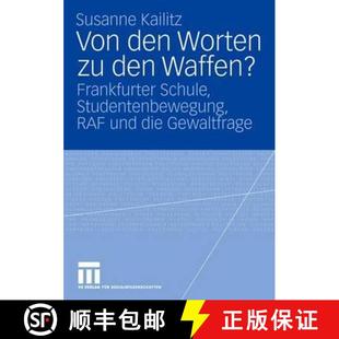 und 4周达 Worten den Waffen? RAF die Studentenbewegung Von Schule Frankfurter 9783531145600 Gewaltf...