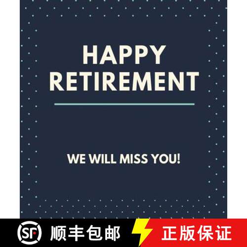 【3-4周达】精装 Happy Retirement Guest Book (Hardcover): Guestbook for retirement, message book, memo... [9781912817566]