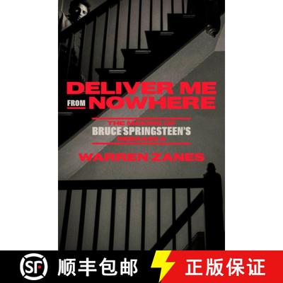 【3-4周达】Deliver Me from Nowhere: The Making of Bruce Springsteen's Nebraska [9780593237410]