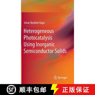 Heterogeneous Photocatalysis Solids 9789400777743 Semiconductor 4周达 Inorganic Using
