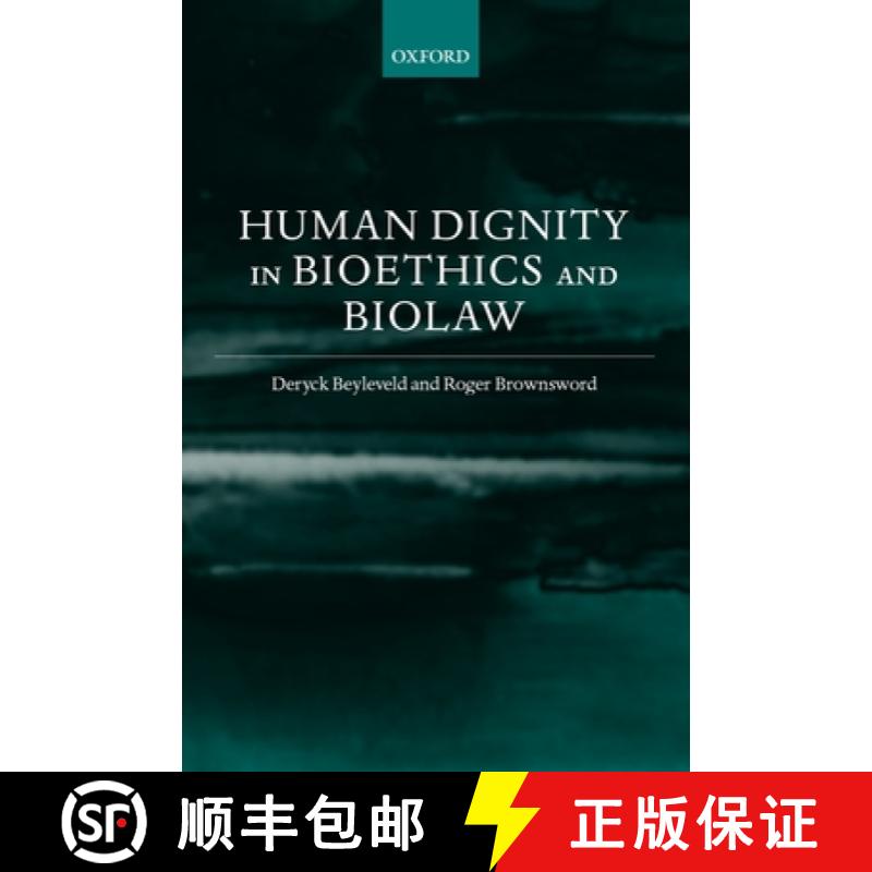【2-3周达】Human Dignity in Bioethics and Biolaw [9780198268260]