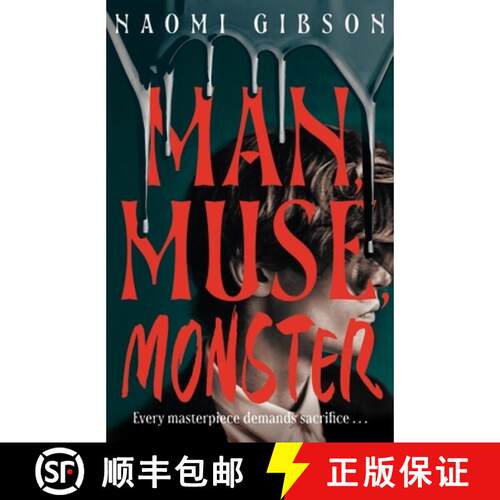 【3-4周达】精装 Man, Muse, Monster: Haunting and irresistible dark academia horrormance [9781408750629]