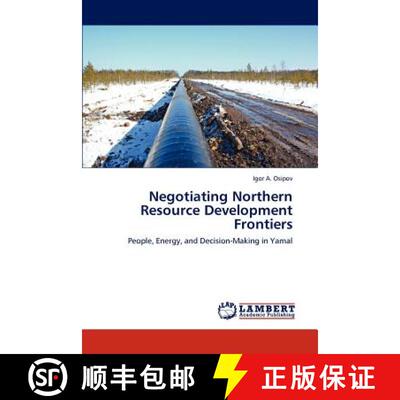 预订 Negotiating Northern Resource Development Frontiers [9783848410545]