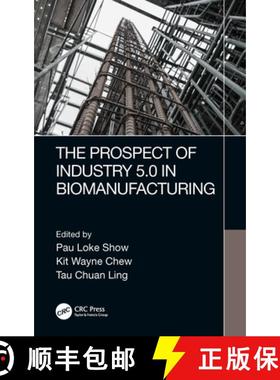 【3-4周达】The Prospect of Industry 5.0 in Biomanufacturing [9780367493783]