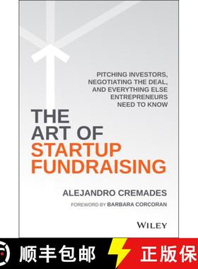 【3-4周达】The Art Of Startup Fundraising: Pitching Investors, Negotiating The Deal, And Everything E... [9781119191834]