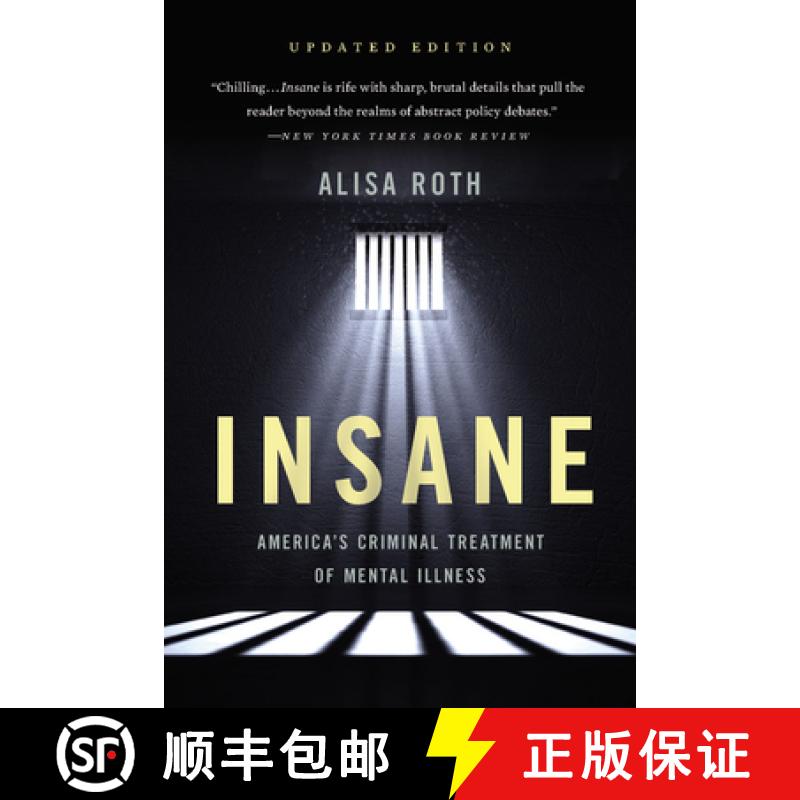 【3-4周达】Insane: America's Criminal Treatment of Mental Illness [9781541646476]