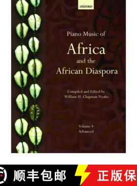 【3-4周达】Piano Music of Africa and the African Diaspora Volume 4: Advanced [9780193870024]