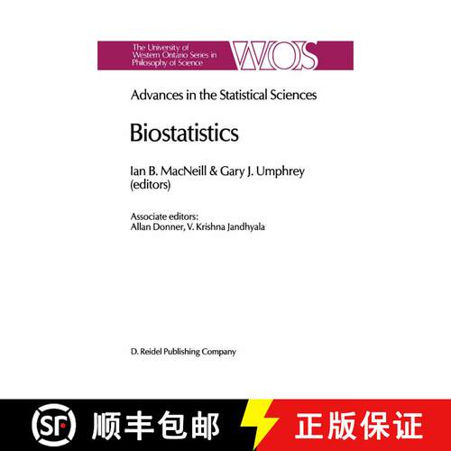 【3-4周达】Biostatistics : Advances in Statiscal Sciences Festschrift in Honor of Professor V.M. Josh... [9789401086264]