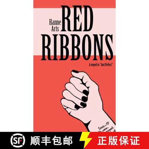【3-4周达】Red Ribbons: A Sequel to Just Perfect [9781977845504]