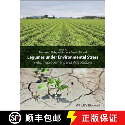 【3-4周达】精装 Legumes Under Environmental Stress - Yield, Improvement And Adaptations [Wiley农业] [9781118917084]