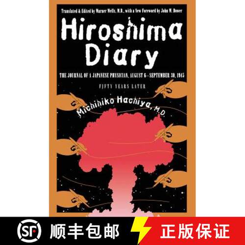 【3-4周达】Hiroshima Diary – The Journal of a Japanese Physician, August 6–September 30, 1945 [9780807845479]