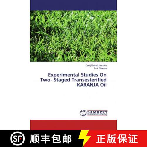 预订 Experimental Studies On Two- Staged Transesterified KARANJA Oil [9786200275318]