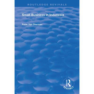 【4周达】SMALL BUSINESS IN INDONESIA (1997) [9781138347960]