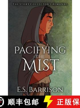 预订 Pacifying the Mist [9798992972603]