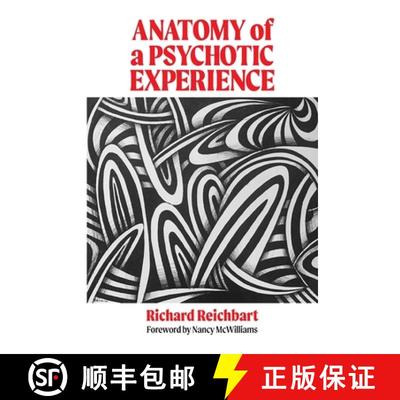 【3-4周达】Anatomy of a Psychotic Experience [9781956864373]