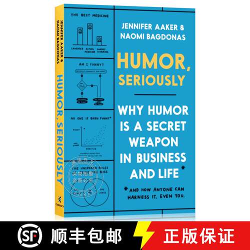 现货 认真幽默 Humor, Seriously: Why Humor Is a Secret Weapon in Business and Life (And how anyone can... [9780593238424]