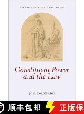 【3-4周达】Constituent Power & Law Ocon C [9780198785989]