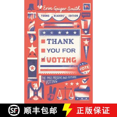【3-4周达】Thank You for Voting Young Readers’ Edition: The Past, Present, and Future of Voting [9780062972392]