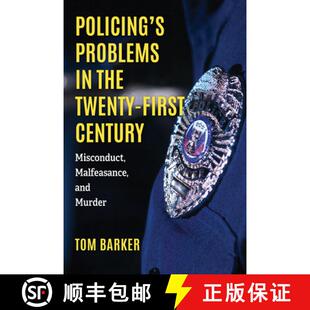 Malfeasance 4周达 Problems the Misconduct and Century Policing First Twenty 9781538188194 Murder