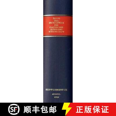 【3-4周达】精装 Realencyclopädie der classischen Altertumswissenschaft: Supplementband.IX: 1920 Acil... [9783476011527]
