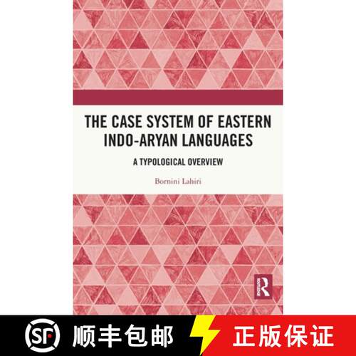【3-4周达】The Case System of Eastern Indo-Aryan Languages: A Typological Overview [9780367756338]