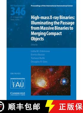 【3-4周达】High-mass X-ray Binaries (IAU S346) : Illuminating the Passage from Massive Binaries to Me... [9781108471589]