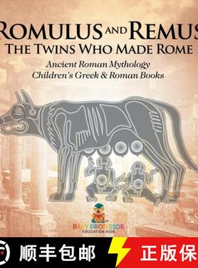 【3-4周达】Romulus and Remus: The Twins Who Made Rome - Ancient Roman Mythology | Children's Greek & ... [9798869412799]