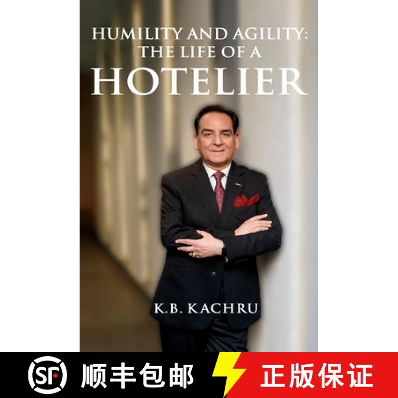【2-3周达】Humility and Agility-The Life of a Hotelier [9789390951581]